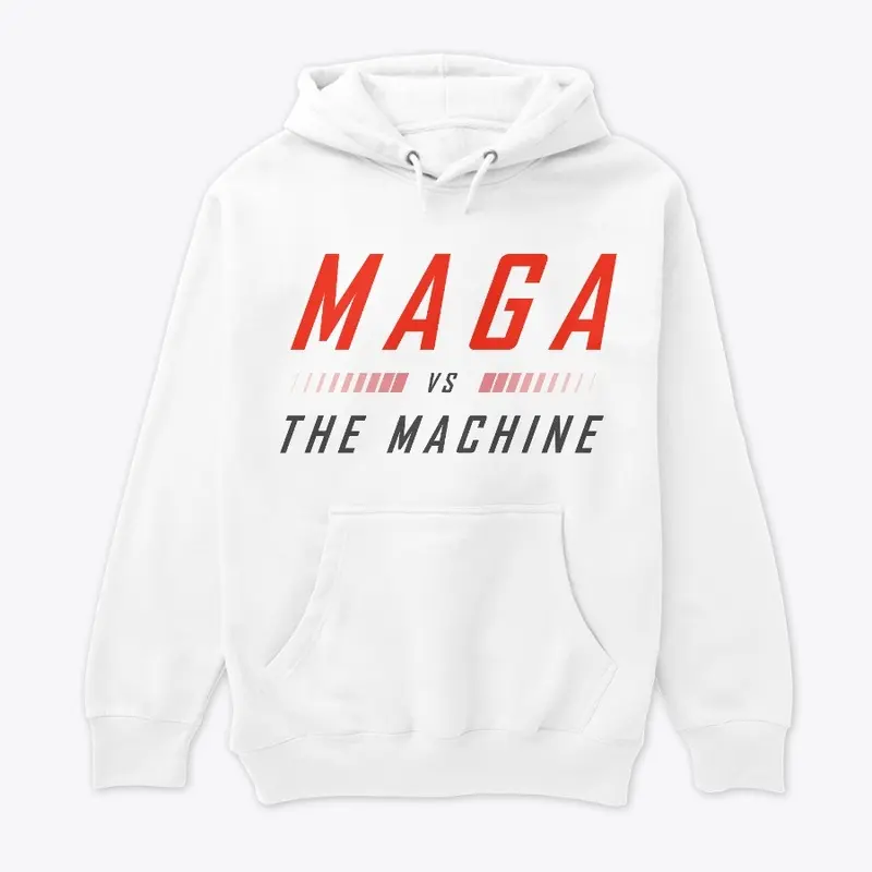 MAGA vs Machine